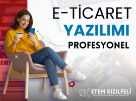 E-Ticaret Yazılımı